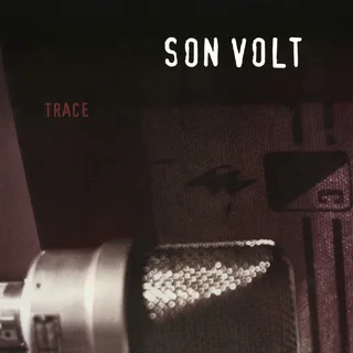Son Volt Trace (LP)