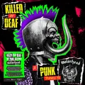 Diverse Artister Killed By Deaf: A Punk Tribute To… (LP)