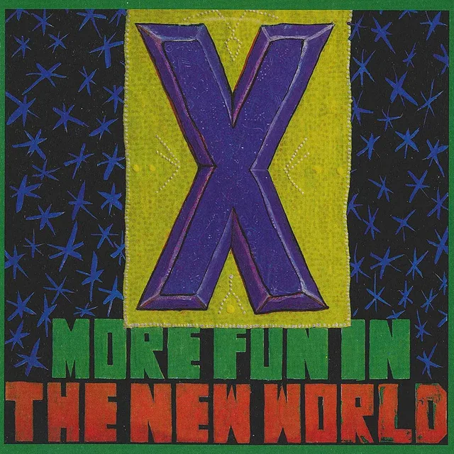 X More Fun In The New World (LP) 