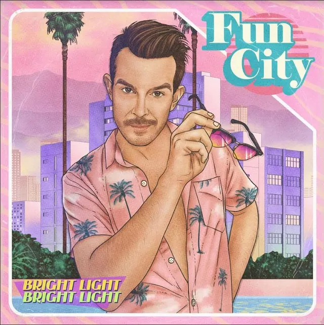 Bright Light Bright Light Fun City - LTD (LP) 