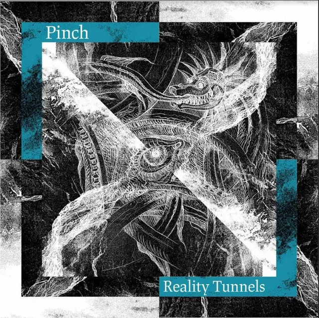 Pinch Reality Tunnels (2LP) 
