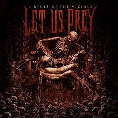 Let Us Prey Virtues Of The Vicious (LP)