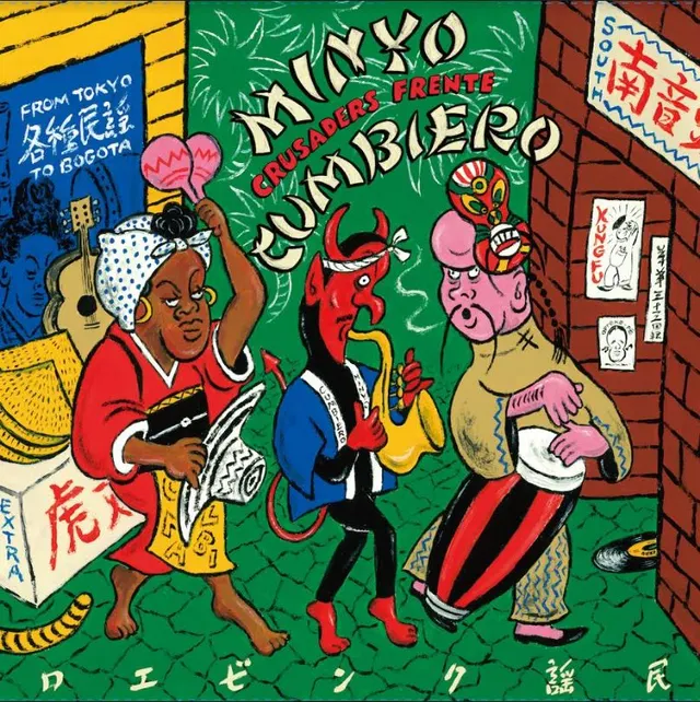 Minyo Crusaders / Frente Cumbiero Minyo Cumbero (From Tokyo To...) (12") 