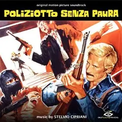 Stelvio Ciprani Poliziotta Senza Paura OST - LTD (LP)