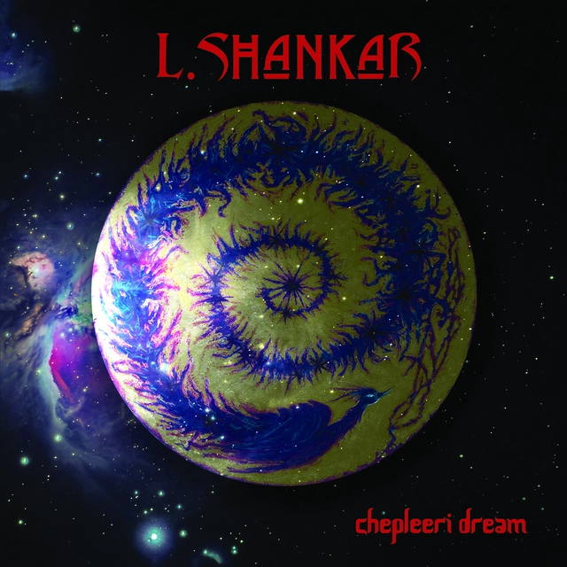 L. Shankar Chepleeri Dream - LTD (LP) 