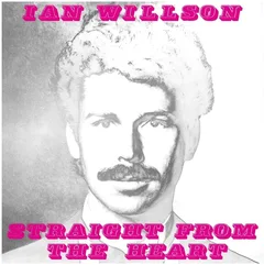 Ian Willson Straight From The Heart (LP)