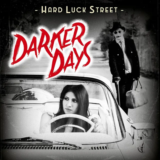 Hard Luck Street Darker Days (LP) 