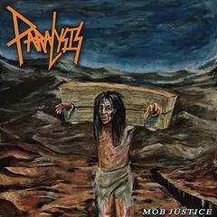 Paralysis Mob Justice (LP)
