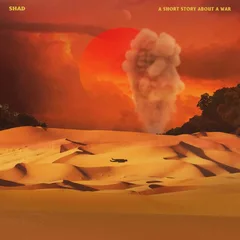 Shad A Short Story About A War (LP)