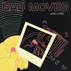Bad Moves Untenable (LP)