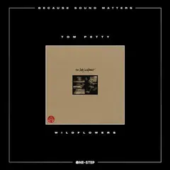 Tom Petty Wildflowers: One-Step - LTD (2LP)