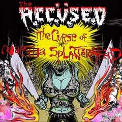 The Accüsed The Curse of Martha Splatterhead (LP)