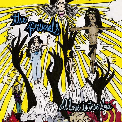 The Primals All Love Is True Love - LTD (LP) 