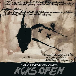Caspar Brötzmann Massaker Koksofen (2LP)