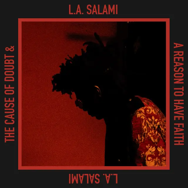 L.A. Salami The Cause Of Doubt & A Reason To… (LP) 