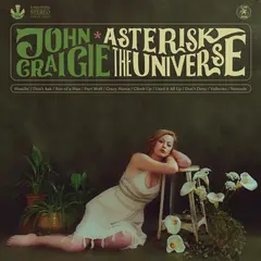 John Craigie Asterisk The Universe (LP)