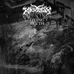 Kruelty A Dying Truth (LP)