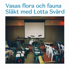 Vasas Flora Och Fauna Släkt Med Lotta Svärd - LTD (LP)