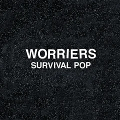 Worriers Survival Pop Extended Version - LTD (LP)