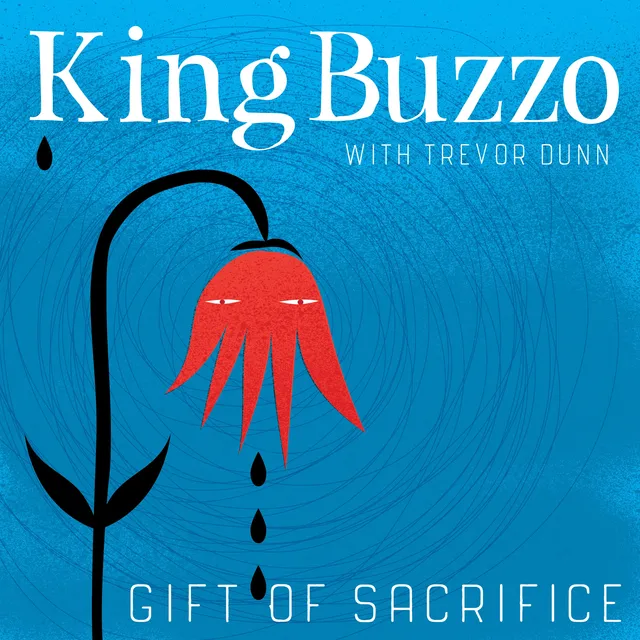 King Buzzo Gift Of Sacrifice (LP) 