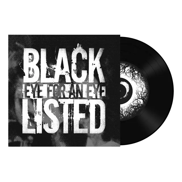 Blacklisted Eye For An Eye (7") 