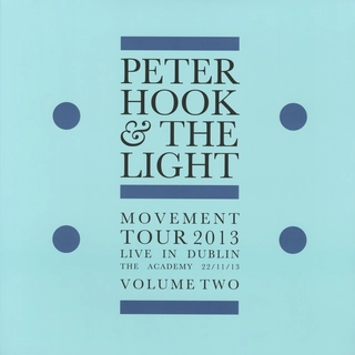 Peter Hook &amp; The Light Movement Tour 2013 (LP)