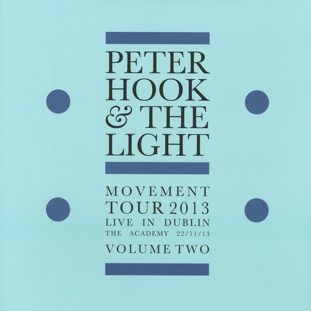 Peter Hook & The Light Movement Tour 2013 (LP) 
