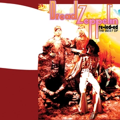 Dread Zeppelin Re-Led-Ed - The Best Of (LP)