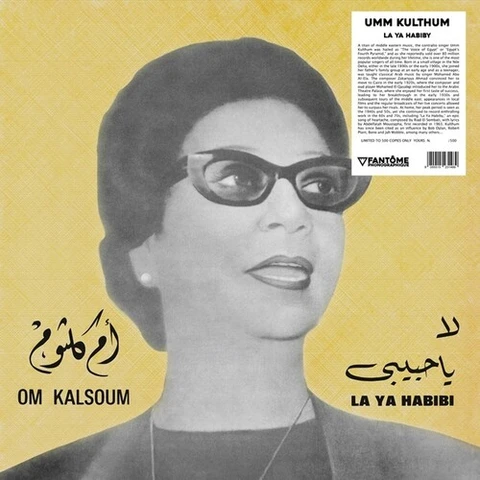 Om Kalsoum La Ya Habiby (LP) 