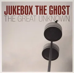 Jukebox The Ghost Great Unknown (7")