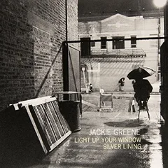 Jackie Greene Light Up Your Window (7")