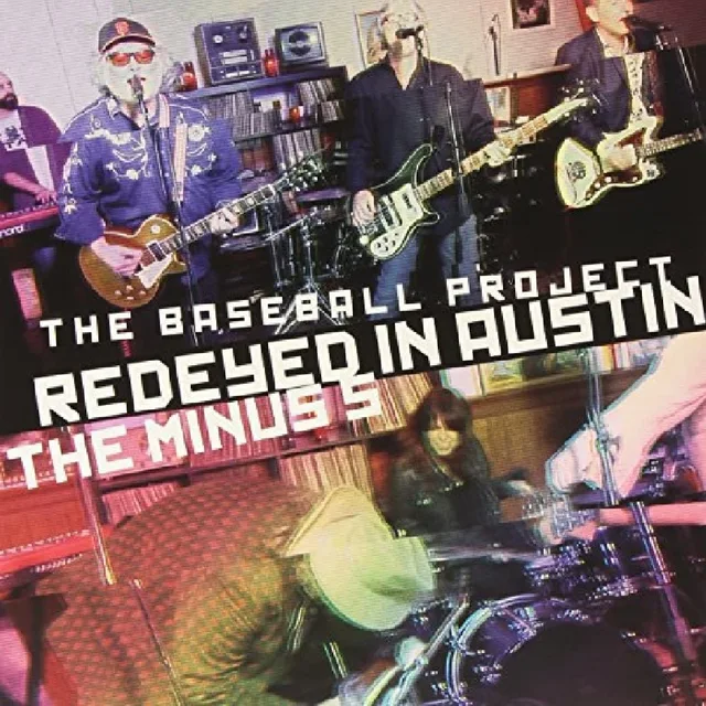 The Baseball Project/The Minus 5 Redeyed In Austin (12") 