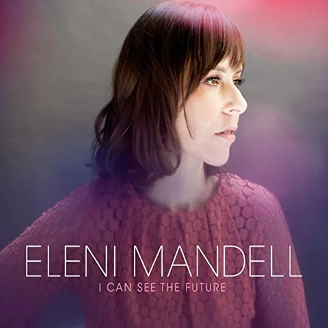 Eleni Mandell I Can See the Future (LP) 