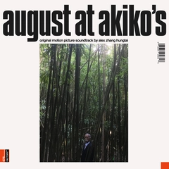 Alex Zhang Hungtai August At Akiko's - OST (LP)