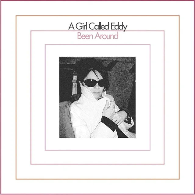 A Girl Called Eddy Been Around (LP) 