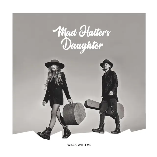 Mad Hatter's Daughter Walk With Me (LP) 