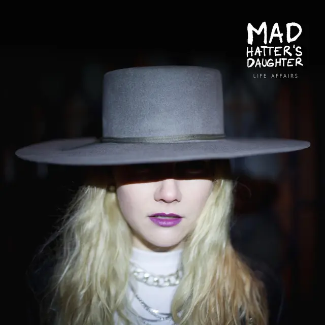Mad Hatter's Daughter Life Affairs (LP) 