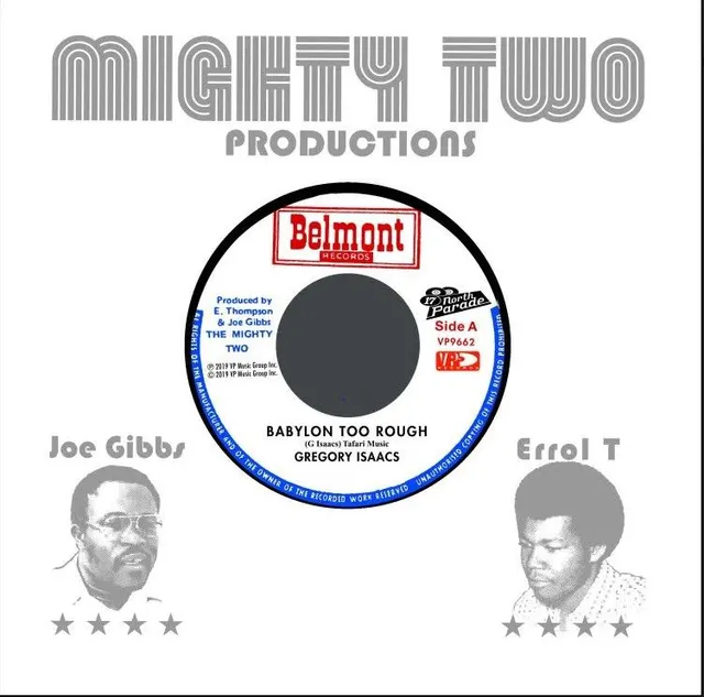 Gregory Isaacs/The Mighty Two Babylon Too Rough / I Stand Accused (7") 