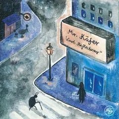 Mr Käfer Lost Reflections / Orientation (LP)