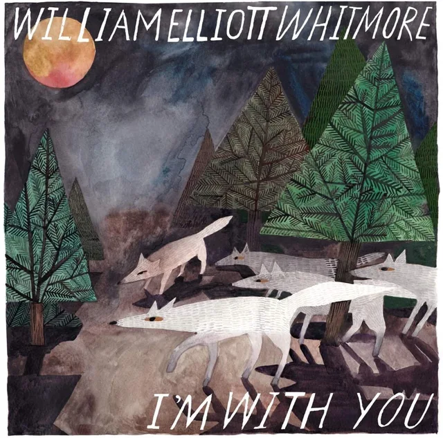 William Elliot Whitmore I'm With You (LP) 