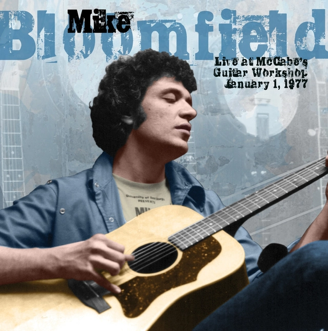 Mike Bloomfield Live At McCabe's Guitar Workshop... (LP) 