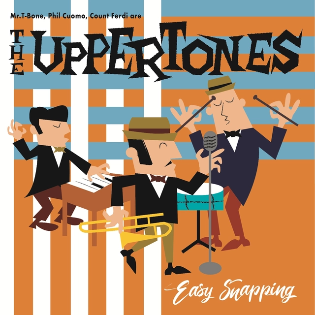 The Uppertones Easy Snapping (LP) 