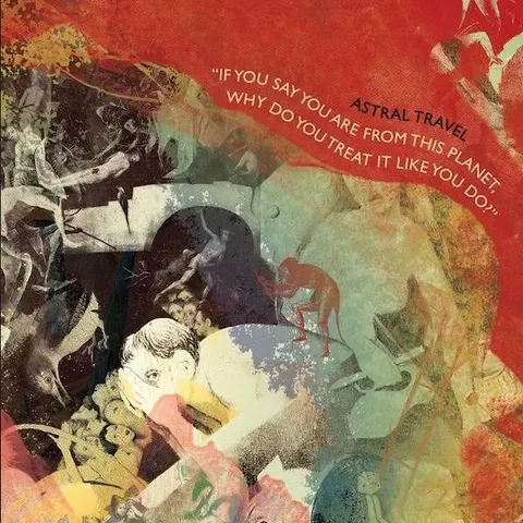 Astral Travel If You Say You Are From This Planet (LP) 