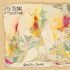 Ayla Brook &amp; The Sound Men Desolation Sounds (LP)
