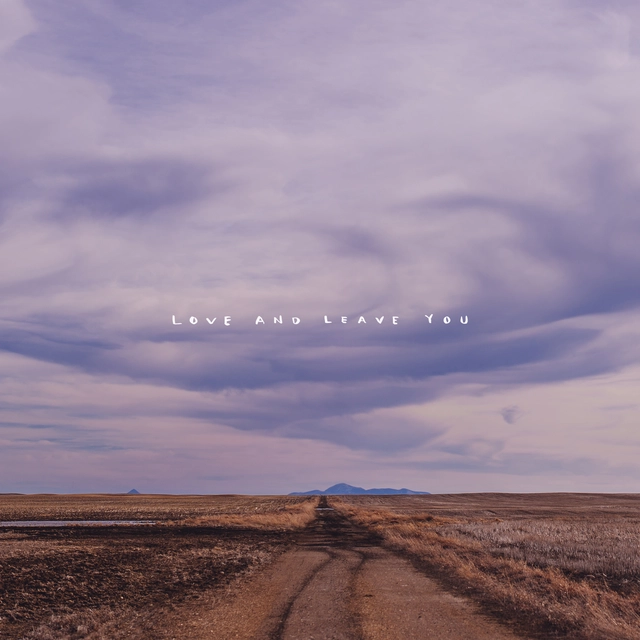 100 Mile House Love And Leave You (LP) 