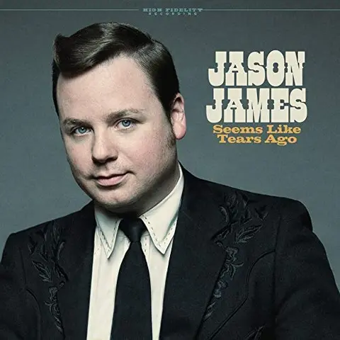 Jason James Seems Like Tears Ago (LP) 
