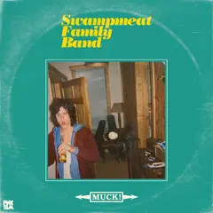 Swampmeat Family Band Muck! (LP)