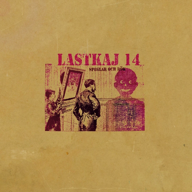 Lastkaj 14 Speglar Och Rök (LP) 