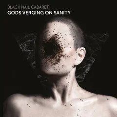 Black Nail Cabaret Gods Verging On Sanity (LP)