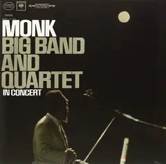 Thelonious Monk Big Band And Quartet In Concert (LP)
